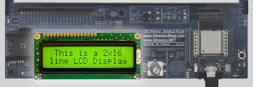USING A 16x2 LCD DISPLAY WITH THE IoT PROTO SHIELD PLUS